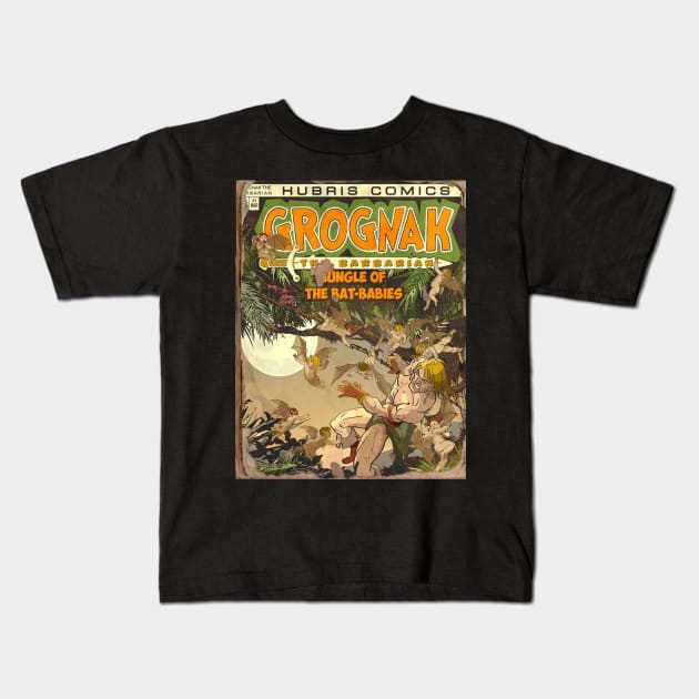 GROGNAK THE BARBARIAN Jungle Of The Bat Babies Kids T-Shirt by YourStyleB